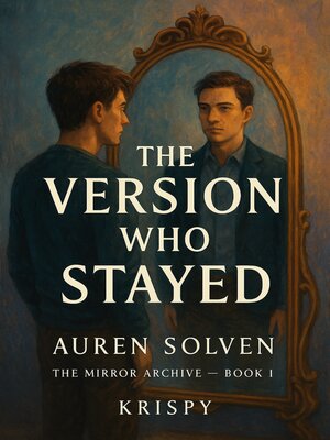 cover image of The Version Who Stayed